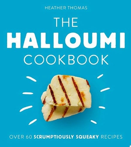The Halloumi Cookbook