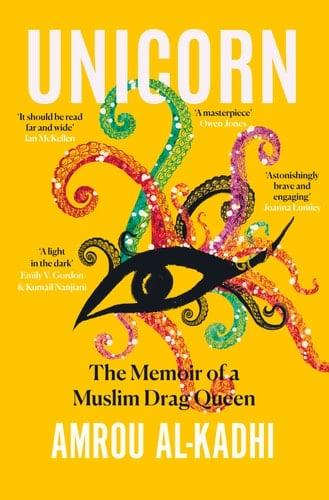 Unicorn: The Memoir of a Muslim Drag Queen