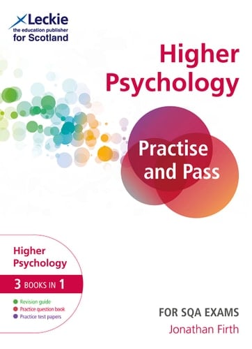 Practise and Pass CfE Higher Psychology (Practise and Pass for SQA Exams)