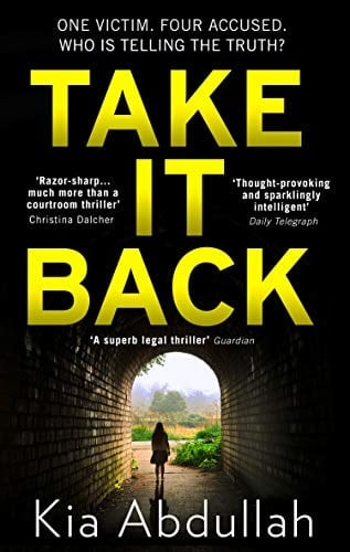 Take It Back: The thrilling, explosive and shocking novel that has everyone gripped