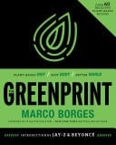 The Greenprint: Plant-based Diet, Best Body, Better World