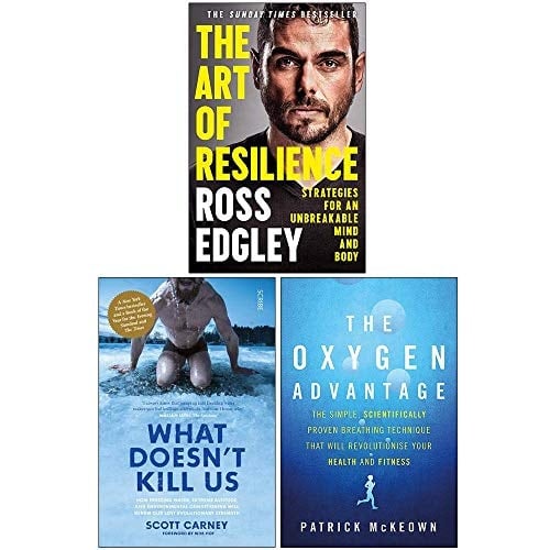 The Art of Resilience, What Doesnt Kill Us, The Oxygen Advantage 3 Books Collection Set