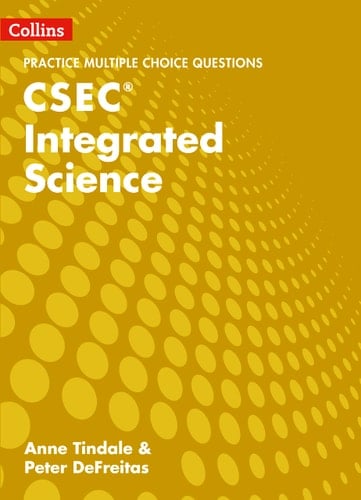 Collins CSEC Integrated Science – CSEC Integrated Science Multiple Choice Practice