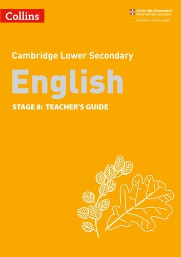 Lower Secondary English Teacher's Guide: Stage 8 (Collins Cambridge Lower Secondary English)