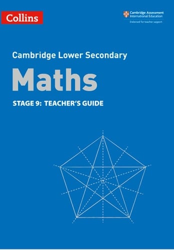 Collins Cambridge Lower Secondary Maths: Stage 9: Teacher's Guide