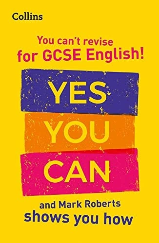 You’ve Got This! How to revise GCSE 9-1 English with Mark Roberts