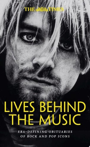 The Times Lives Behind the Music: Era-defining obituaries of rock and pop music icons