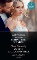 Innocent Behind the Scandal / an Heir Claimed by Christmas: The Innocent Behind the Scandal  / an Heir Claimed by Christmas