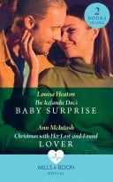 The Icelandic Doc's Baby Surprise / Christmas with Her Lost-And-Found Lover