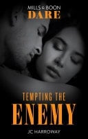Tempting the Enemy