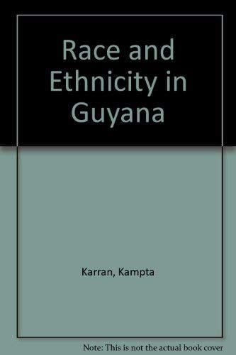 Race and Ethnicity in Guyana