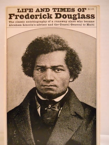 Life and Times of Frederick Douglass