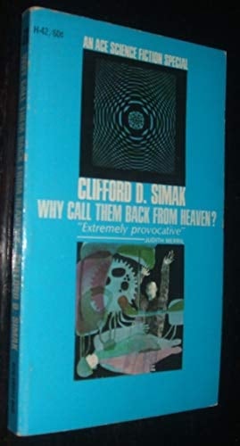 Why Call Them Back From Heaven? H-42