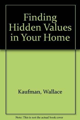 Finding Hidden Value in Your Home