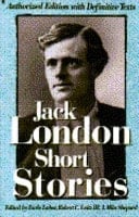 Short Stories of Jack London: Authorized One-Volume Edition