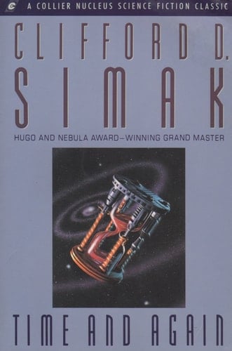 Time and Again (A Collier Nucleus Science Fiction Classic)