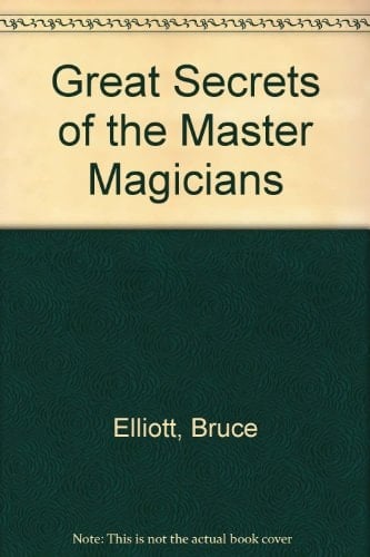 Great Secrets of the Master Magicians