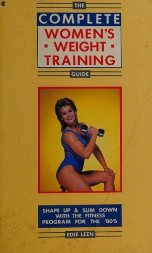 Complete women's weight training guide