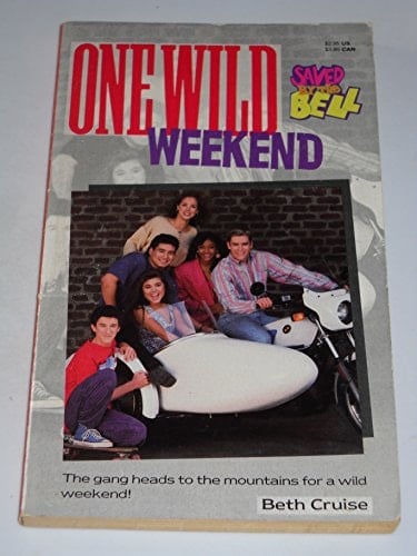 ONE WILD WEEKEND (SAVED BY THE BELL) #9