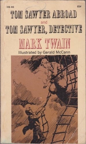 Tom Sawyer Abroad and Tom Sawyer, Detective