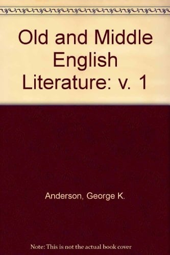Old and Middle English Literature: v. 1