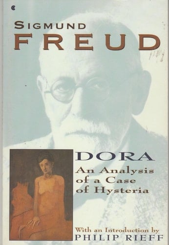Dora: An Analysis of a Case of Hysteria