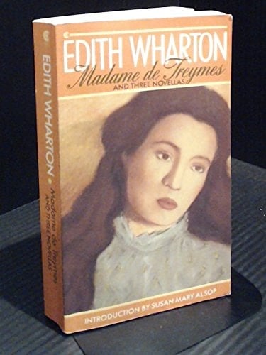 MADAME DE TREYMES & OTHER NOVELLAS