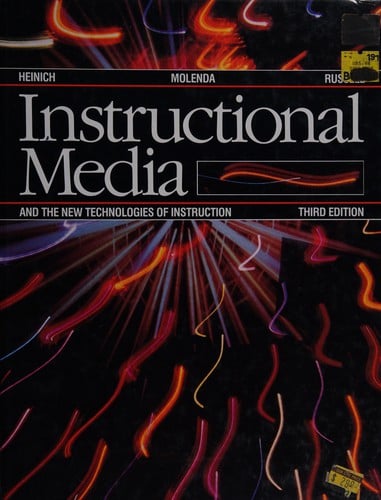 Instructional Media: The New Technologies of Instruction