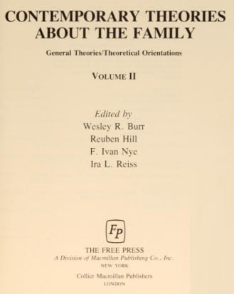 Contemporary Theories About the Family: General Theories and Theoretical Orientations (Contemporary Theories about the Family)