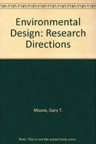 Environmental design research directions: Process and prospects