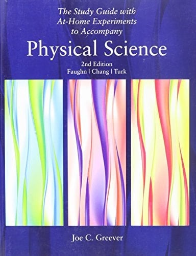 Physical Science: Study Guide With At-home Experiments to Accompany