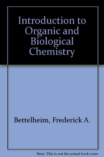 Introduction to Organic and Biological Chemistry