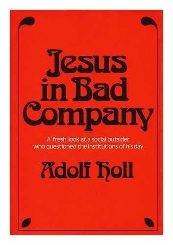 Jesus in bad company