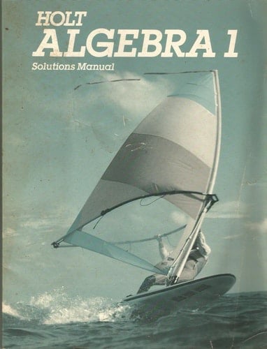 Algebra 1 (Holt Solutions Manual)