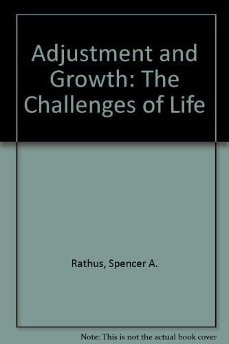 Adjustment and Growth: The Challenges of Life