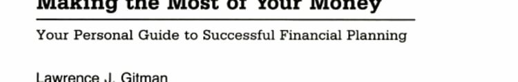 Making the Most of Your Money: Your Personal Guide to Successful Financial Planning