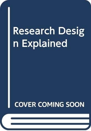 Research Design Explained