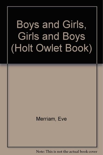 Boys and Girls, Girls and Boys (Holt Owlet Book)