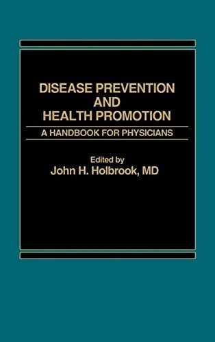 Disease prevention and health promotion: A handbook for physicians