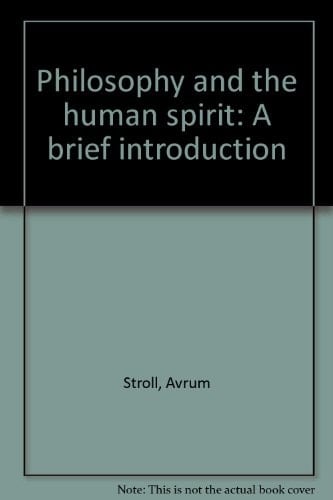 Philosophy and the human spirit: A brief introduction