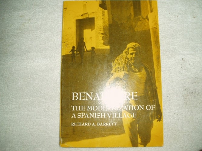 Benabarre: The Modernization of a Spanish Village, (International Series in Decision Processes)