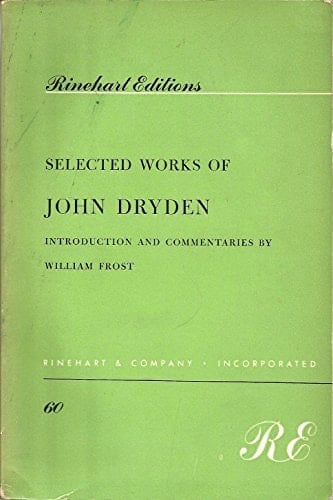 Selected works of John Dryden (Rinehart editions)