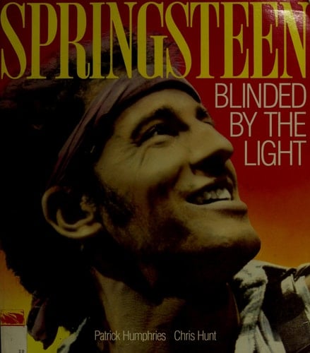 Bruce Springsteen, Blinded by the Light