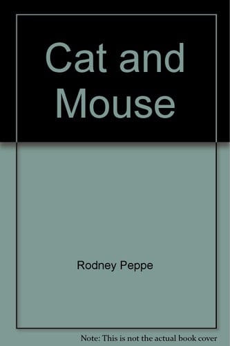 Cat and Mouse;: A Book of Rhymes