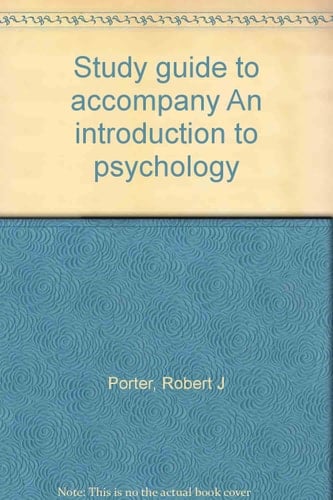 Study guide to accompany An introduction to psychology
