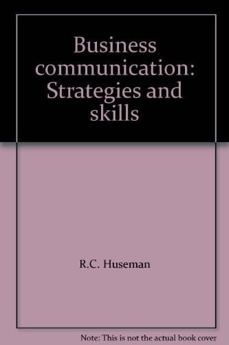 Business Communication: Strategies and Skills