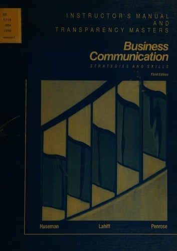 Instructor's manual and transparency masters: Business communication : strategies and skills