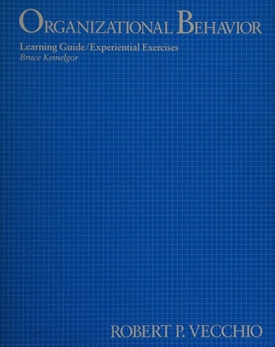 Organizational Behavior Learning Guide/Experiential Exercises