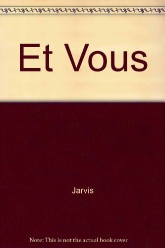 Et Vous?