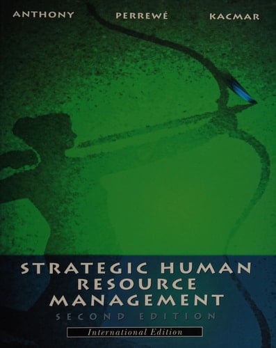 Strategic Human Resource Management (The Dryden Press Series in Management)